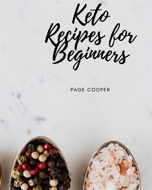Keto Recipes for Beginners (Paperback)
