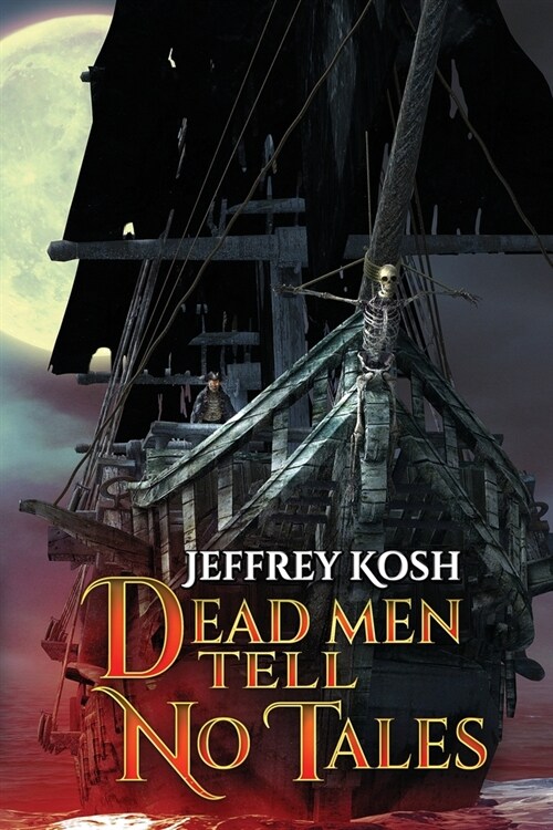 Dead Men Tell No Tales (Paperback)