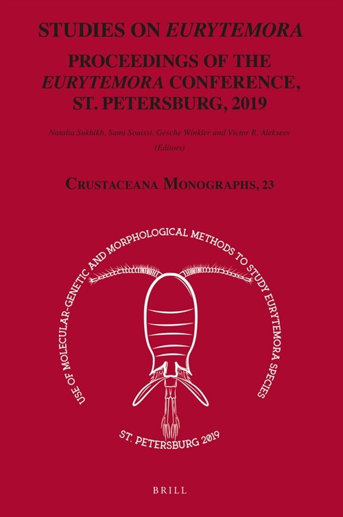 Studies on Eurytemora: Proceedings of the Eurytemora Conference, St. Petersburg, 2019 (Hardcover)
