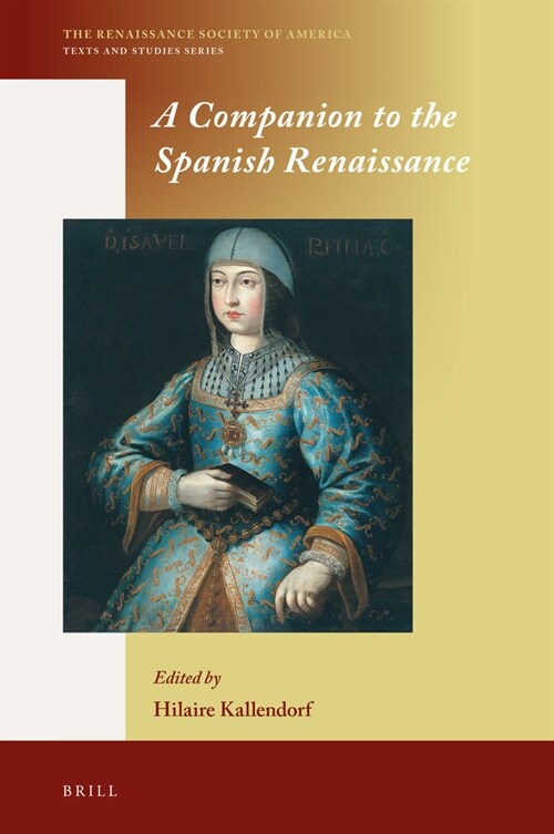 A Companion to the Spanish Renaissance (Paperback)