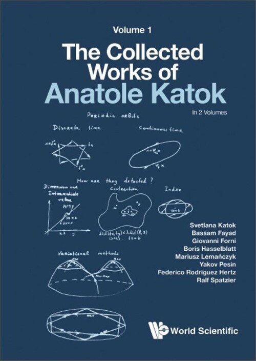 Collected Works of Anatole Katok, The: Volume I (Hardcover)