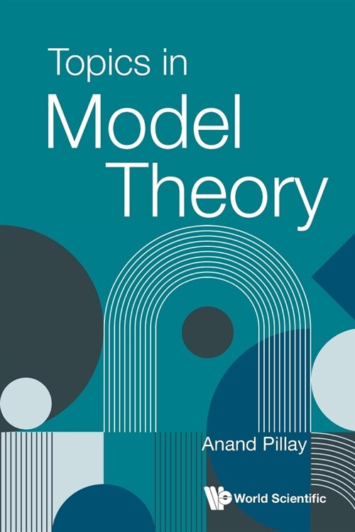 Topics in Model Theory (Paperback)