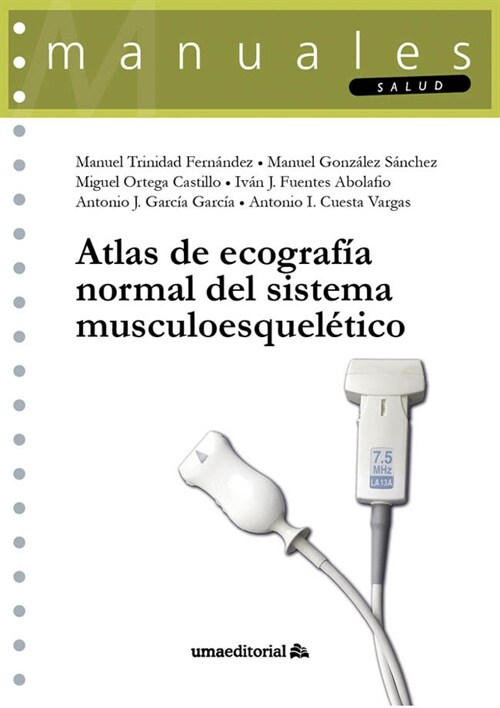 ATLAS DE ECOGRAFIA NORMAL DEL SISTEMA MUSCULOESQUELETICO (Paperback)