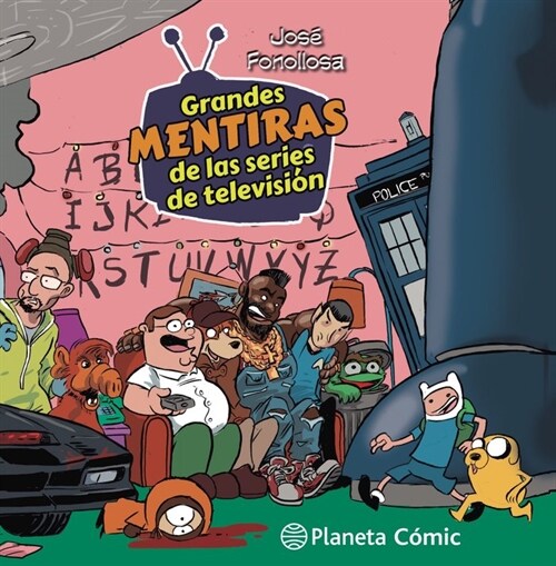 TOMAS FALSAS: GRANDES MENTIRAS DE LAS SERIES DE TV (Paperback)