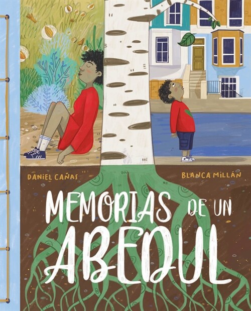 Memorias de Un Abedul (Memories of a Birch Tree) (Hardcover)