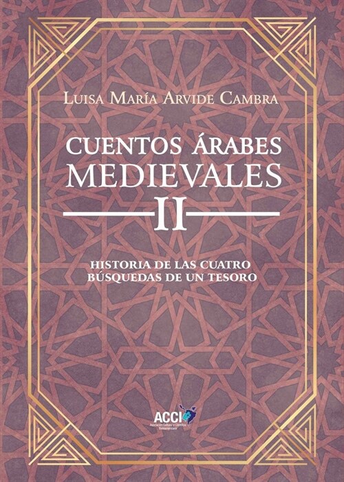 CUENTOS ARABES MEDIEVALES II (Paperback)