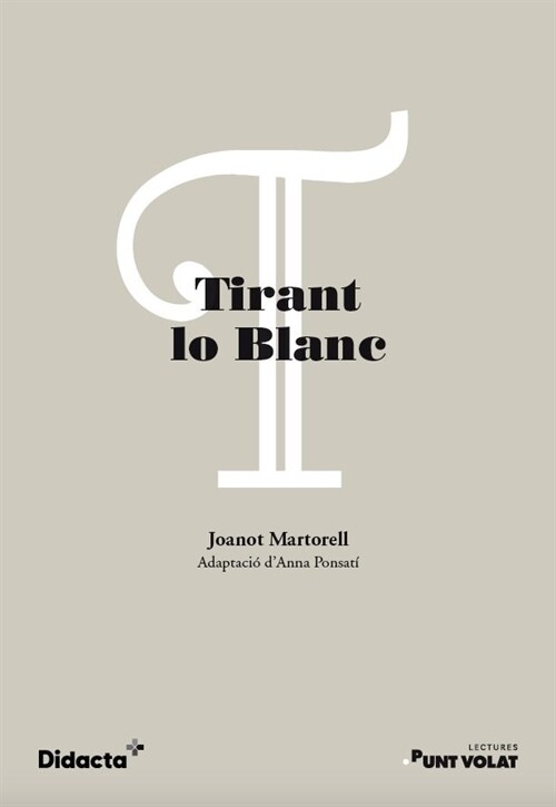 TIRANT LO BLANC NOVA EDICIO 2021 (Paperback)