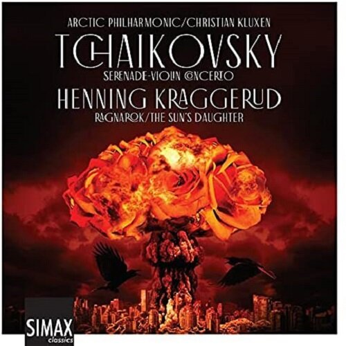[수입] 차이콥스키: 세레나데, 바이올린 협주곡 / 크라게루드: 라그나로크와 신의 딸