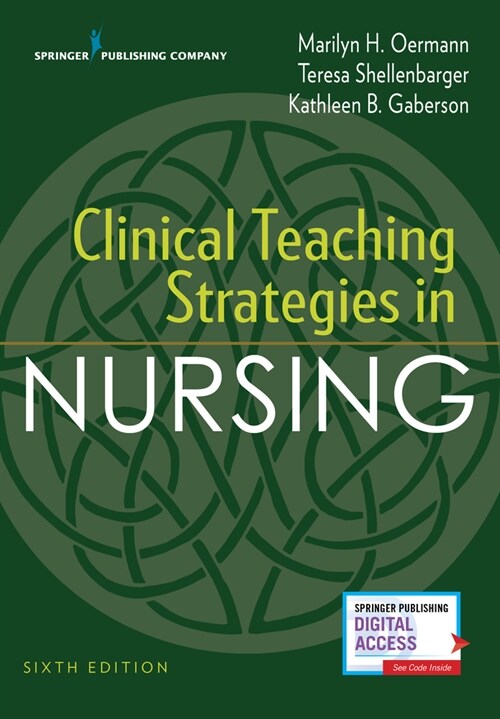 Clinical Teaching Strategies in Nursing (Paperback, 6)