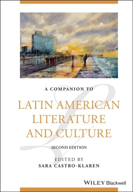 A Companion to Latin American Literature and Culture (Hardcover, 2)