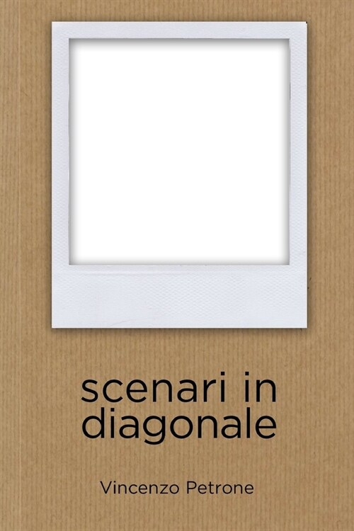 scenari in diagonale (Paperback)