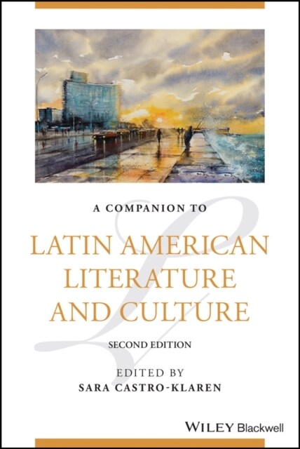 A Companion to Latin American Literature and Culture (Paperback, 2)