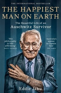 The Happiest Man on Earth : The Beautiful Life of an Auschwitz Survivor (Paperback) - 『세상에서 가장 행복한 100세 노인』원서