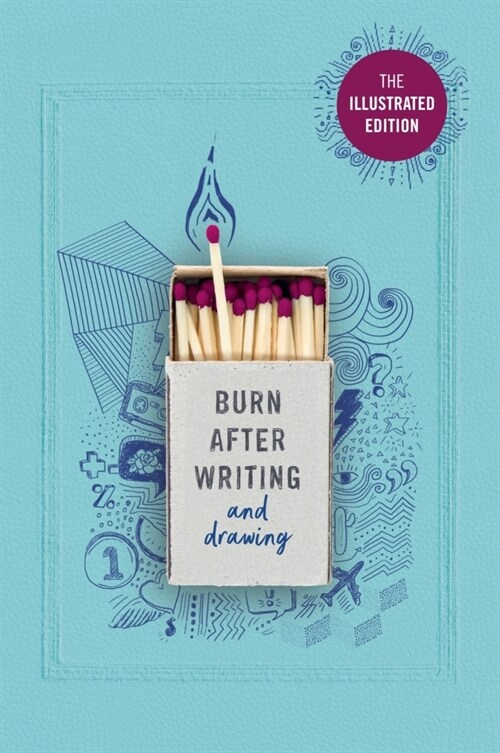 Burn After Writing (Illustrated) : TIK TOK MADE ME BUY IT! (Paperback)