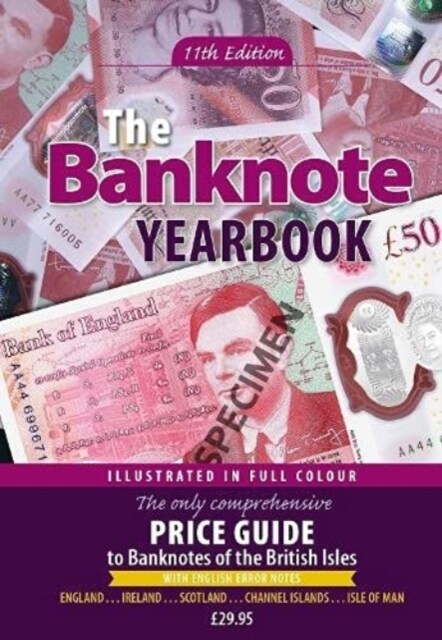 The Banknote Yearbook : 11th Edition (Hardcover)
