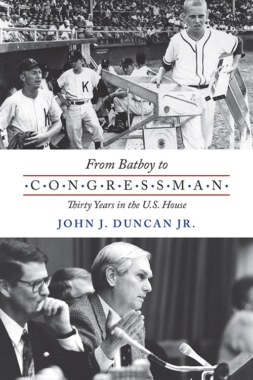 From Batboy to Congressman: Thirty Years in the Us House (Paperback)