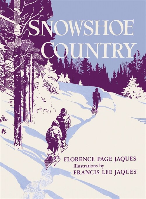 Snowshoe Country (Paperback)