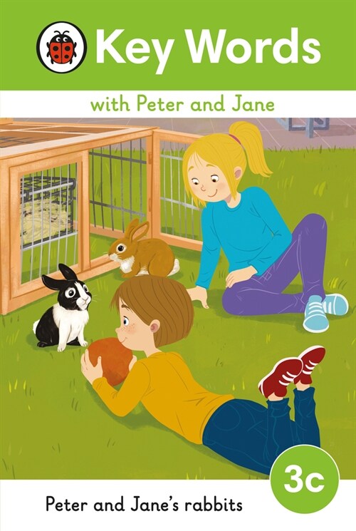 Key Words with Peter and Jane Level 3c – Peter and Janes Rabbits (Hardcover)