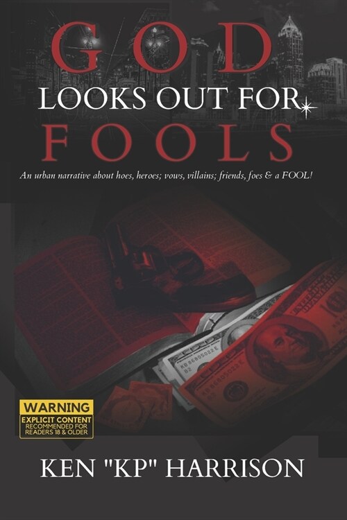 God Looks Out For Fools (Paperback)