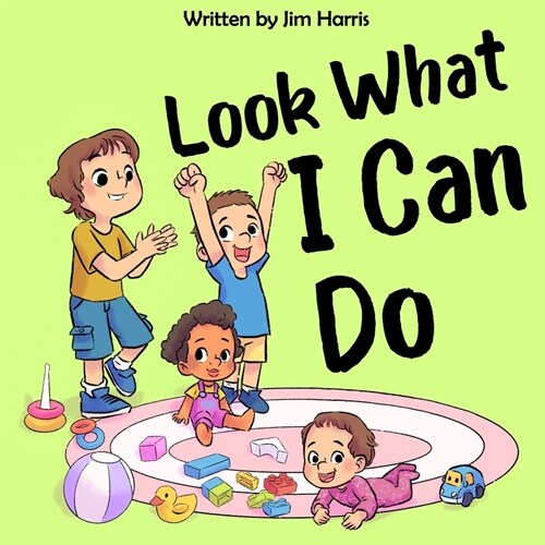 Look What I Can Do (Paperback)