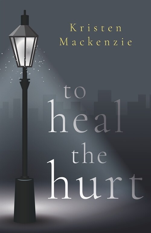 To Heal The Hurt (Paperback)