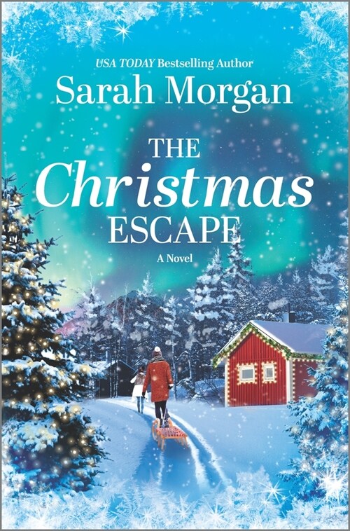 The Christmas Escape: A Holiday Romance Novel (Hardcover, Original)