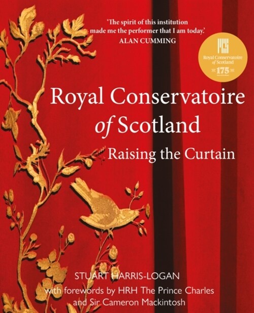 Royal Conservatoire of Scotland : Raising the Curtain (Paperback)