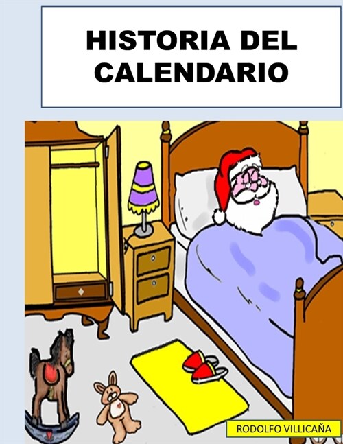 HISTORIA DEL CALENDARIO (Paperback)