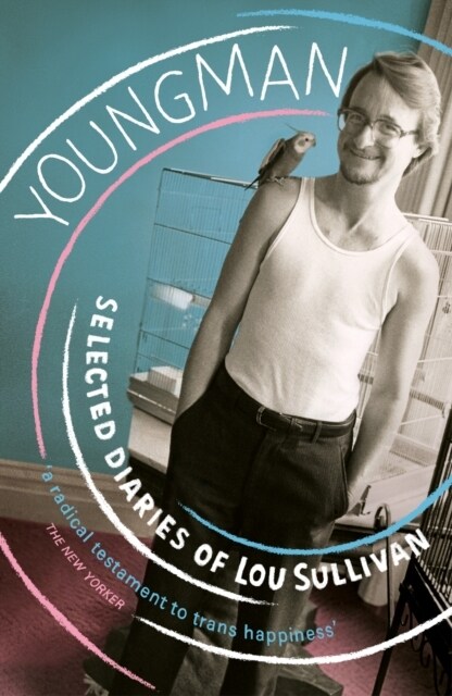 Youngman : Selected Diaries of Lou Sullivan (Paperback)