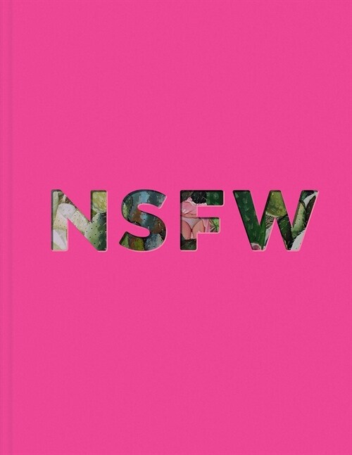 Nsfw (Hardcover)