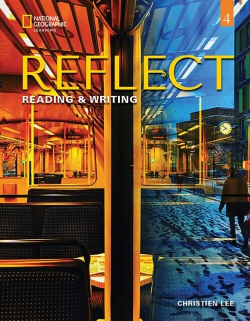Reflect Reading & Writing 4 (Paperback, New ed)
