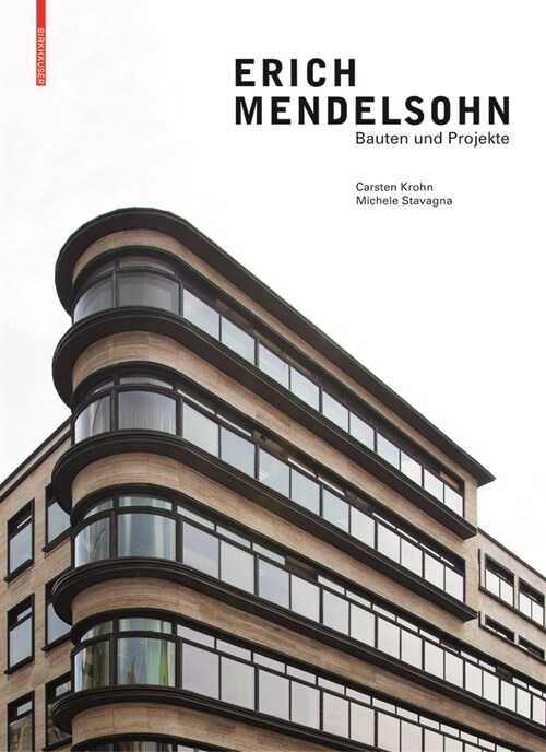 Erich Mendelsohn: Bauten Und Projekte (Hardcover)