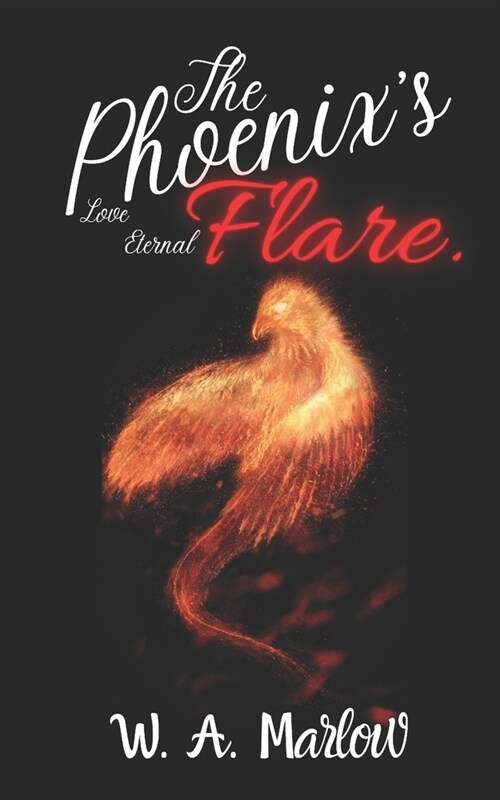 The Phoenixs Flare. (Paperback)
