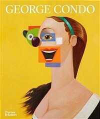 George Condo : Painting Reconfigured (Paperback)