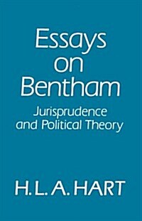 Essays on Bentham : Jurisprudence and Political Philosophy (Paperback)
