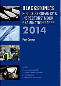 Blackstones Police Sergeants & Inspectors Mock Examinatio (Paperback)