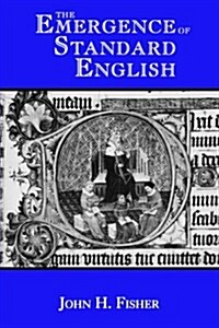 The Emergence of Standard English (Paperback)