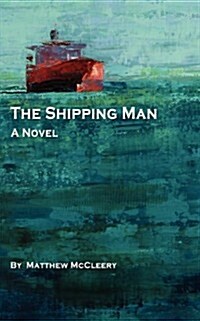 The Shipping Man (Paperback)