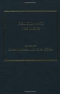 Religion and the News (Hardcover)