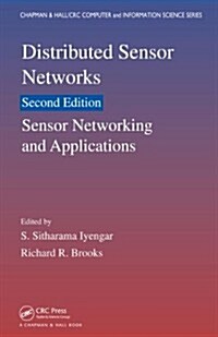 Distributed Sensor Networks: Sensor Networking and Applications (Volume Two) (Hardcover, 2)