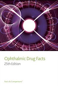 Ophthalmic Drug Facts (Paperback)