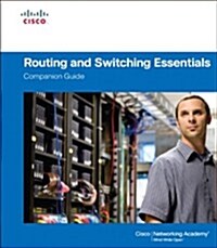 Routing and Switching Essentials Companion Guide (Hardcover)