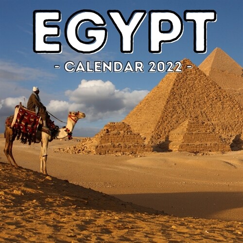 Egypt Calendar 2022: 16-Month Calendar, Cute Gift Idea For Egypt Lovers Women & Men (Paperback)