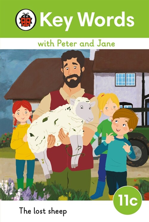 Key Words with Peter and Jane Level 11c – The Lost Sheep (Hardcover)