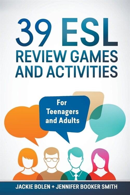 39 ESL Review Games and Activities: For Teenagers and Adults (Paperback)