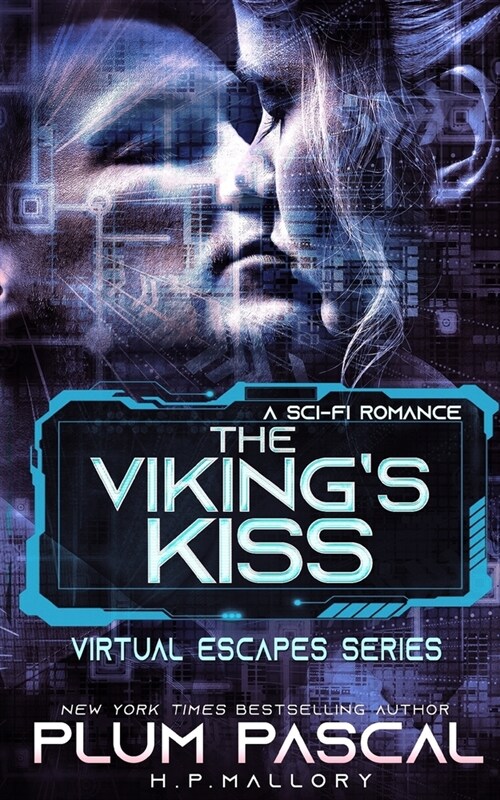 The Vikings Kiss: A SciFi Romance (Paperback)