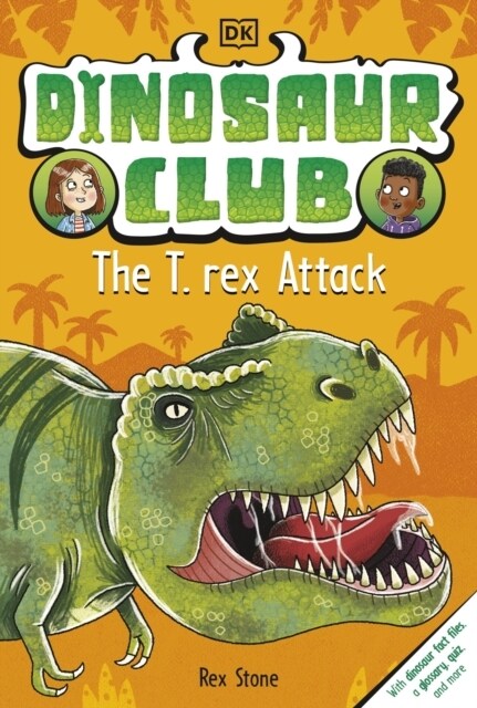 Dinosaur Club: The T-Rex Attack (Paperback)