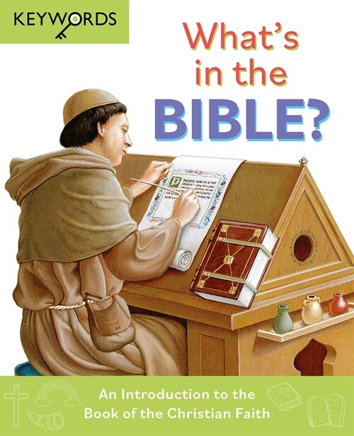Whats in the Bible? : An Introduction to the Book of the Christian Faith (Hardcover, New ed)
