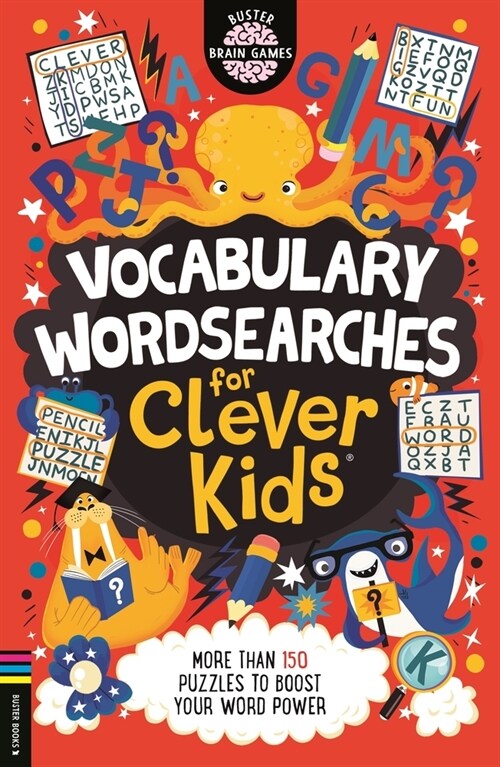Vocabulary Wordsearches for Clever Kids® : More than 140 puzzles to boost your word power (Paperback)