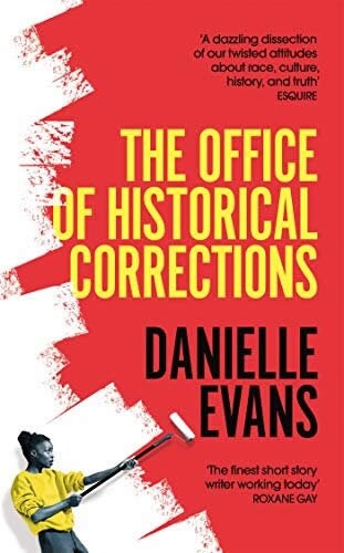 The Office of Historical Corrections : A Novella and Stories (Paperback)